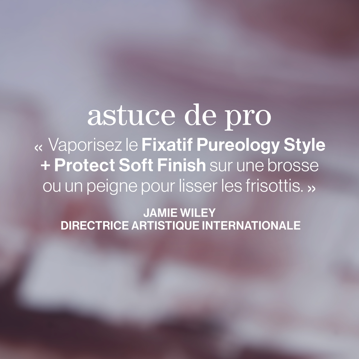 STYLE + PROTECT - LAQUE FINI NATUREL