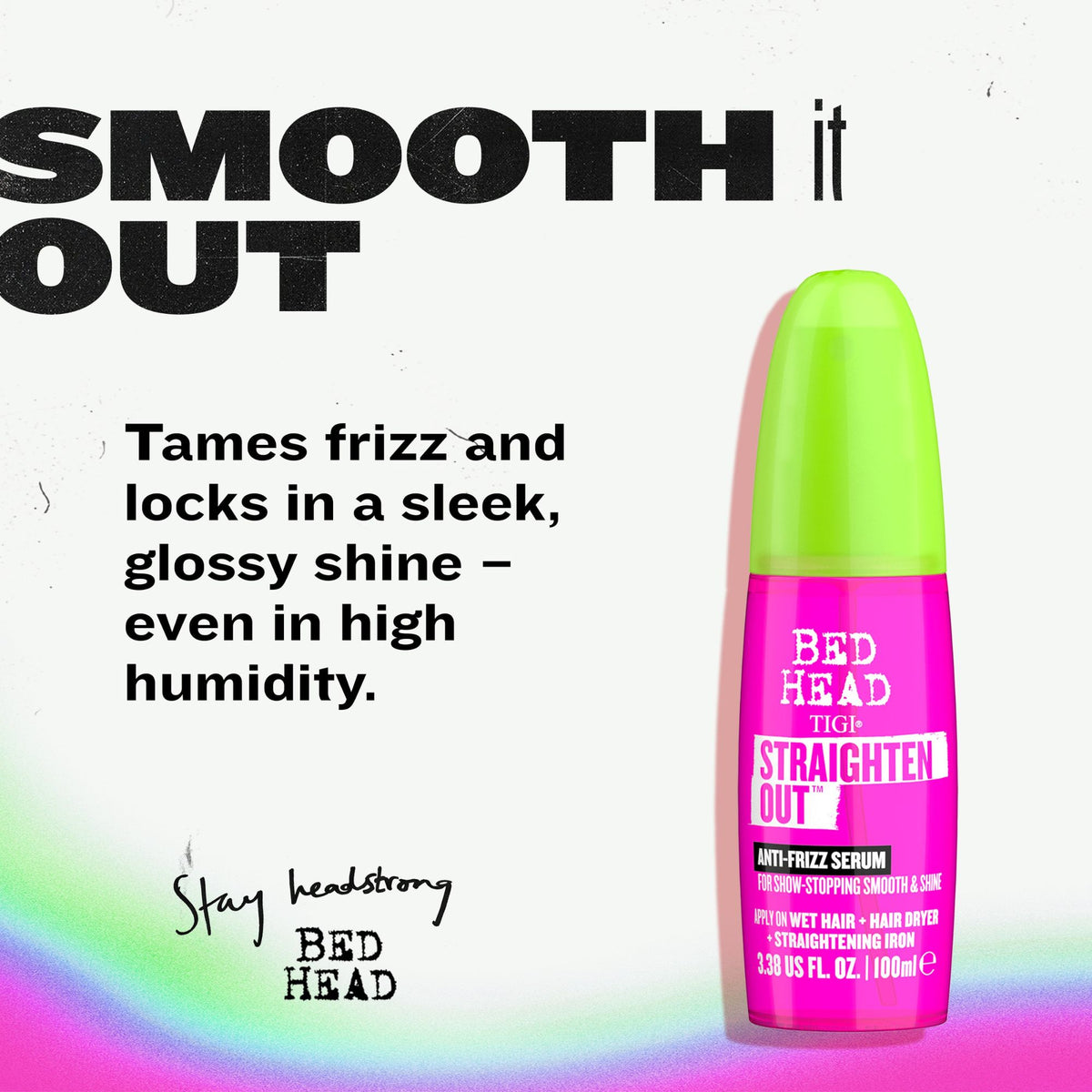 STRAIGHTEN OUT - ANTI-FRIZZ SMOOTHING SERUM